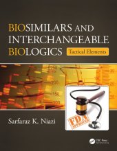 book Biosimilars and interchangeable biologics. Tactical elements