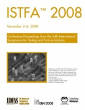 book Istfa 2008 : conference proceedings from the 34th International Symposium for Testing and Failure Analysis, November 2-6, 2008, Oregon Convention Center, Portland, Oregon, USA