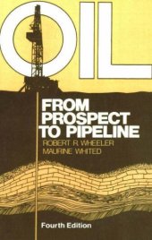 book Oil : from prospect to pipeline