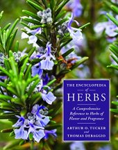 book The encyclopedia of herbs : a comprehensive reference to herbs of flavor and fragrance