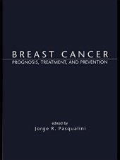 book Breast cancer : prognosis, treatment, and prevention