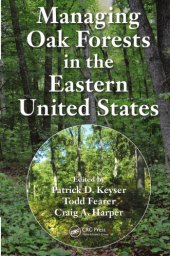 book Managing oak forests in the eastern United States