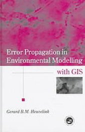 book Error propagation in environmental modelling with GIS