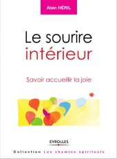 book Le sourire intérieur : Savoir accueillir la joie