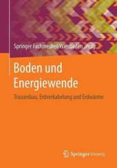 book Boden und Energiewende: Trassenbau, Erdverkabelung und Erdwärme