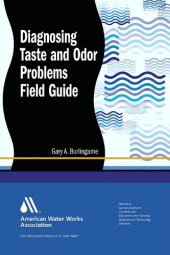 book Diagnosing taste and odor problems : source water and treatment field guide