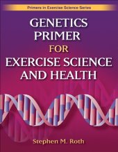 book Genetics Primer for Exercise Science and Health