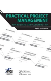 book Practical project management : for building and construction