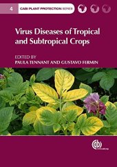 book Virus Diseases of Tropical and Subtropical Crops