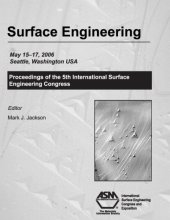 book Surface Engineering : Proceedings of the 5th International Surface Engineering Congress