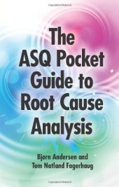 book The ASQ Pocket Guide to Root Cause Analysis