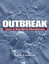 book Outbreak: Cases in the Real-World Microbiology