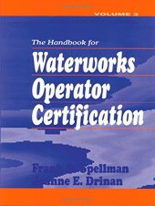 book Handbook for Waterworks Operator Certification: Advanced Level, Volume III