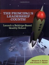 book The principal's leadership counts! : launch a Baldrige-based quality school