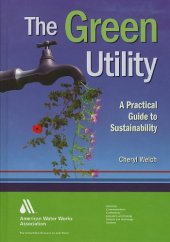 book The green utility : a practical guide to sustainability