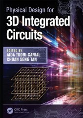 book Physical design for 3D integrated circuits