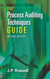 book The Process Auditing and Techniques Guide, Second Edition