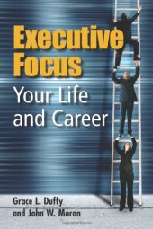 book Executive focus : your life and career