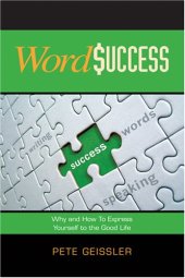 book WordSuccess : why and how to express yourself to the good life