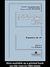 book Contemporary ergonomics, 1994 : proceedings of the Ergonomics Society's 1994 Annual Conference, University of Warwick, 19-22 April 1994 : ergonomics for all