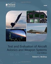 book Test and evaluation of aircraft avionics and weapon systems