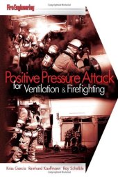 book Positive Pressure Attack for Ventilation & Firefighting
