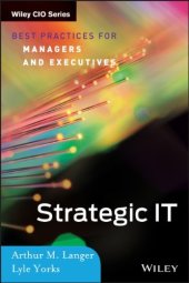 book Strategic IT : best practices for managers and executives