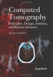 book Computed Tomography: Principles, Design, Artifacts, and Recent Advances, Second Edition