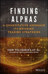 book Finding alphas : a quantitative approach to building trading strategies