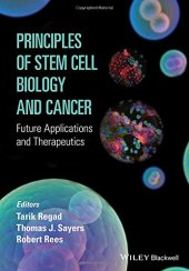 book Principles of stem cell biology and cancer : future applications and therapeutics