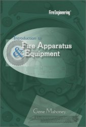 book Introduction to Fire Apparatus and Equipment, Second Edition