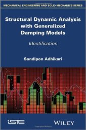 book Structural dynamic analysis with generalized damping models : identification