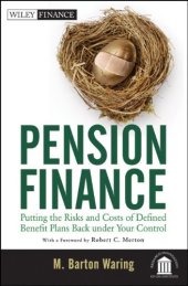 book Pension finance : putting the risks and costs of defined benefit plans back under your control