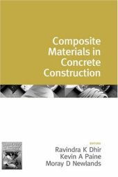 book Composite materials in concrete construction : proceedings of the international seminar held at the University of Dundee, Scotland, UK on 5-6 September, 2002