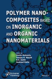 book Polymer Nanocomposites based on Inorganic and Organic Nanomaterials