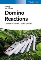 book Domino Reactions: Concepts for Efficient Organic Synthesis