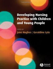 book Developing Nursing Practice with Children and Young People