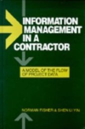 book Information management in a contractor : a model of the flow of project data