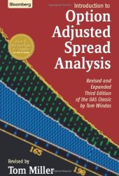 book Introduction to Option-Adjusted Spread Analysis: Revised and Expanded Third Edition of the OAS Classic by Tom Windas