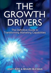 book The Growth Drivers: The Definitive Guide to Transforming Marketing Capabilities