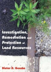 book Investigation, remediation and protections of land resources