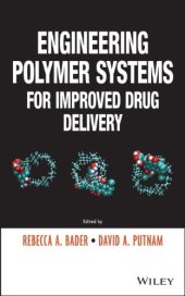 book Engineering Polymer Systems for Improved Drug Delivery