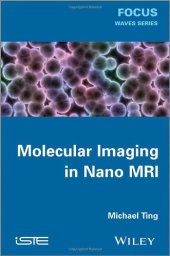 book Molecular Imaging in Nano MRI