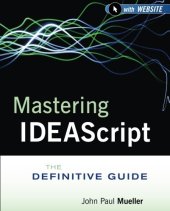 book Mastering IDEAScript, with Website: The Definitive Guide