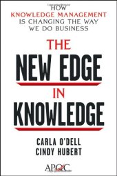 book The new edge in knowledge : how knowledge management is changing the way we do business