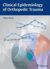 book Clinical Epidemiology of Orthopedic Trauma