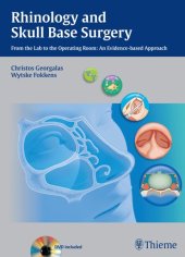 book Rhinology and Skull Base Surgery : From the Lab to the Operating Room: An Evidence-based Approach