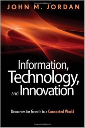 book Information, technology, and the future of commerce : resources for growth in a connected world