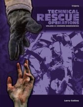 book Technical Rescue Operations Volume II: Common Emergencies