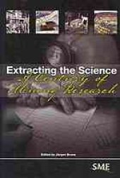 book Extracting the science : a century of mining research